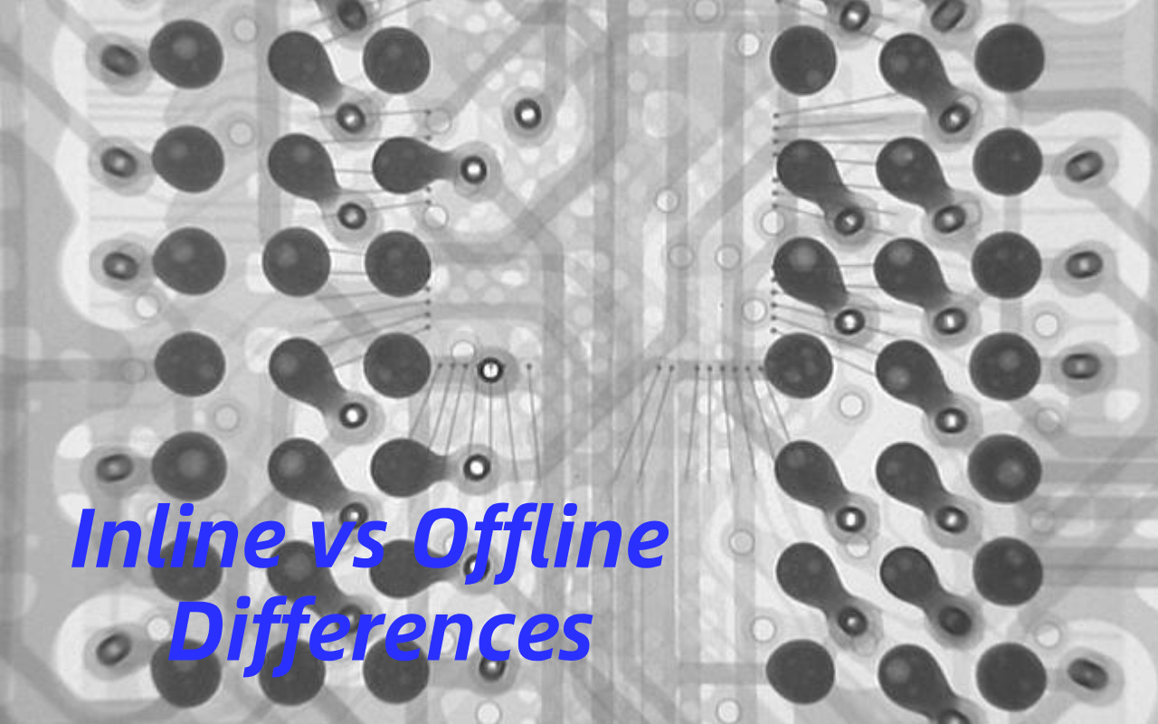 1. Inline vs Offline X-ray Why Choosing the Wrong One Is Costly 1. Inline versus offline röntgen Waarom het kiezen van de verkeerde duur is