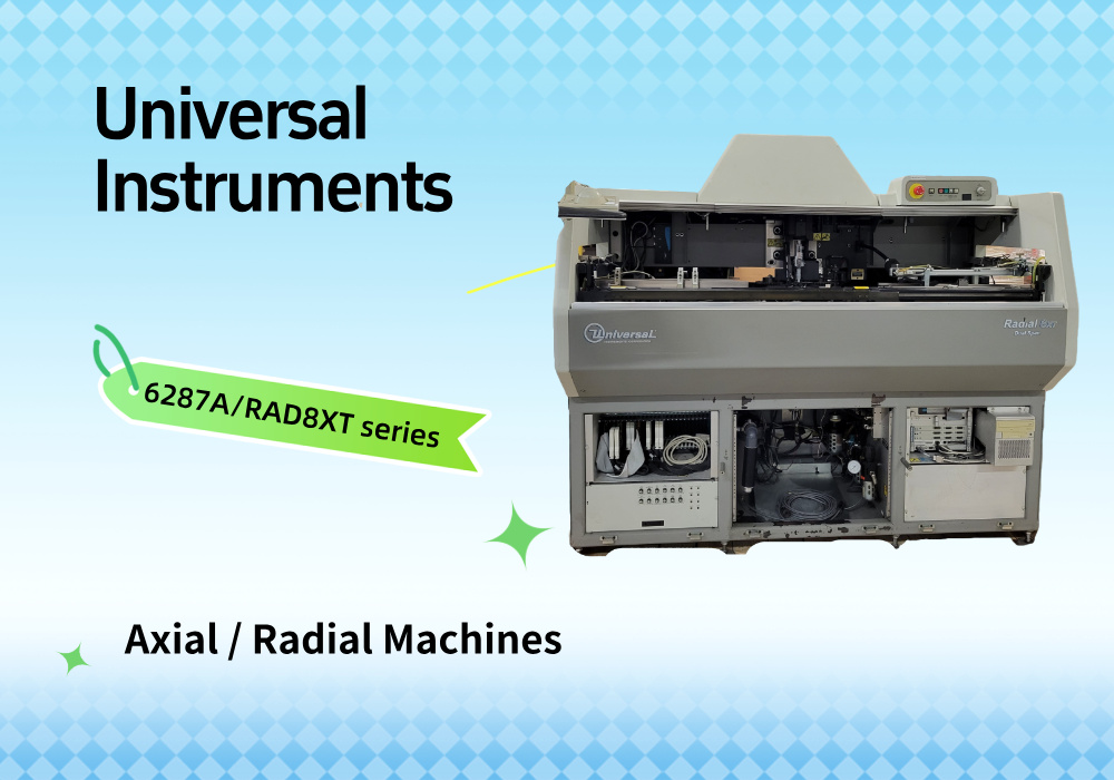 Universal Instruments axial radial machines Universal Instruments axiaal-radiale machines